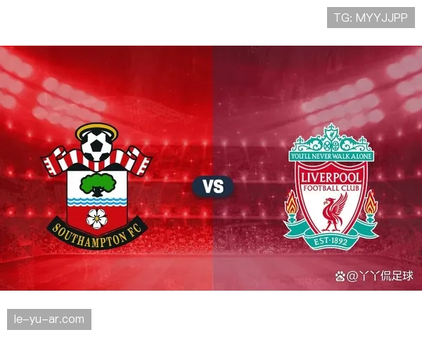 南安普顿中场战术重塑：新赛季布局亮点与战术革新前瞻